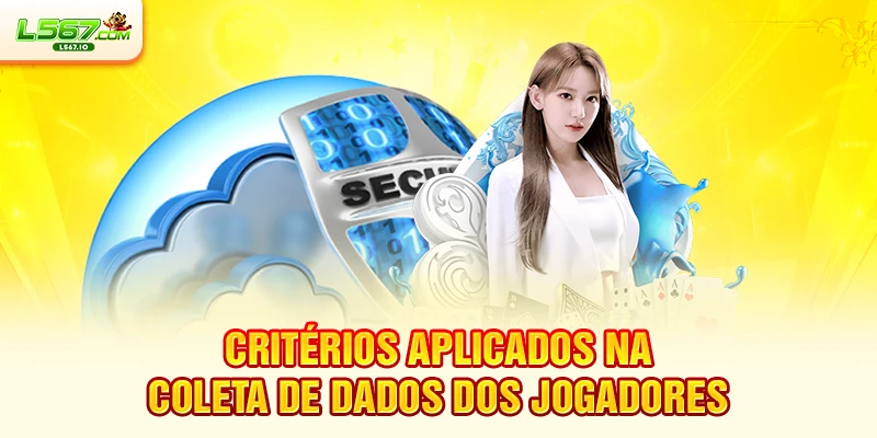 Critérios aplicados na coleta de dados dos jogadores