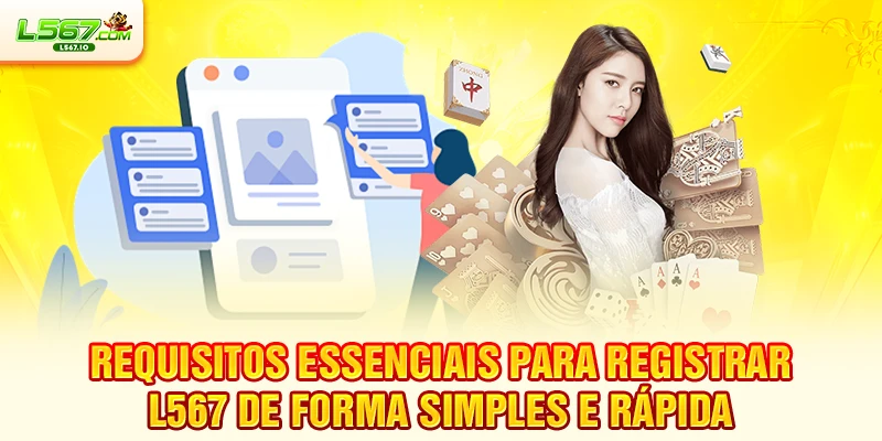 Requisitos essenciais para Registrar L567 de forma simples e rápida